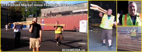 0 DTES Street Market moves TED Talk 2015 structure at 501 Powell