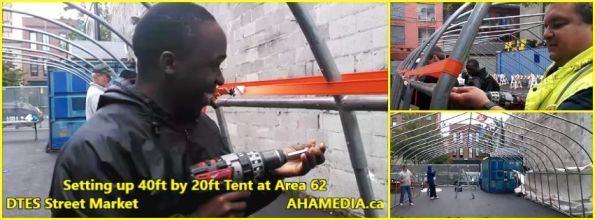 0 Setting up 40ft Tent at Area 62 for DTES Street Market on Sept 18 2015