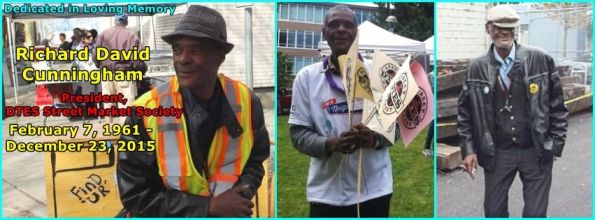 0 AHA MEDIA dedicates in loving memory of Richard David Cunningham, President of DTES Street Market on Dec 31,2015 in Vancouver